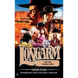 USED Book - Longarm and the Diablo Gold by Tabor Evans (Unknown) - english