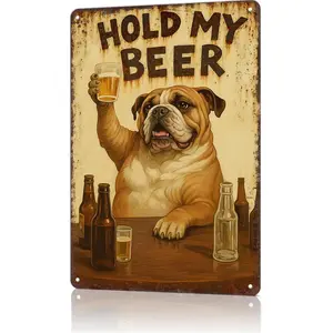 Funny Bulldog 'Hold My Beer' Bar Man Cave Decor 8x12 Aluminum Metal Sign Rust Proof Durable Humorous Room Decor Gift