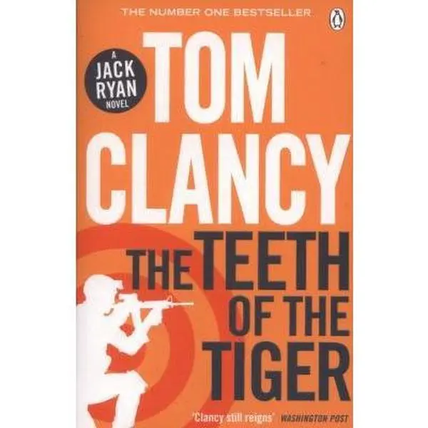 USED-The Teeth of the Tiger: INSPIRATION FOR THE THRILLING AMAZON PRIME SERIES JACK RYAN (Jack Ryan Jr) by Tom Clancy (Paperback)