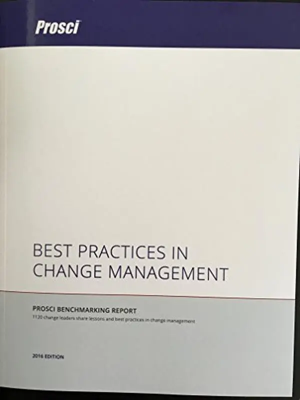 USED Book - Best Practices in Change Management : 2014 Edition (Prosci Benchmarking Report) by Tim Creasey (Paperback) - english