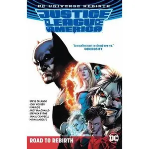 USED-Justice League of America: The Road to Rebirth (Rebirth) by Steve Orlando (Paperback)