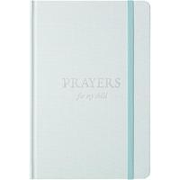 Blue - Prayers for my Child