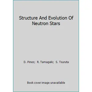 USED-Structure And Evolution Of Neutron Stars by D. Pines (Hardcover)