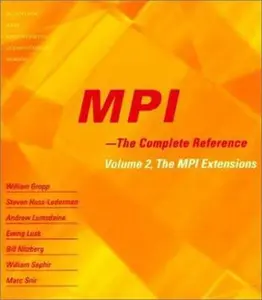 USED-MPI: The Complete Reference (Vol. 2), Vol. 2 - The MPI-2 Extensions by William Gropp (Paperback)