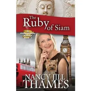 USED-The Ruby of Siam: A Jillian Bradley Mystery by Thames, Nancy Jill (Paperback)