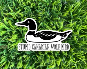 Loon Stupid Canadian Wolf Bird Sticker, Ilya & Shane Waterproof Sticker, Heated Rivalry Gift, Laptop Water bottle Stickers