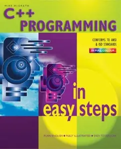 USED-C++ Programming in Easy Steps by Mike Mcgrath (Paperback)
