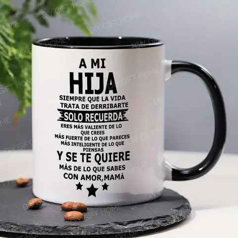 1pc 'A MI Hija' Inspirational Quote Ceramic Coffee Mug with Letters - Reusable To My Daughter Cup, Stylish Kitchen Drinkware, Safe Comfortable Grip, Room Decor, Birthday Party Gift