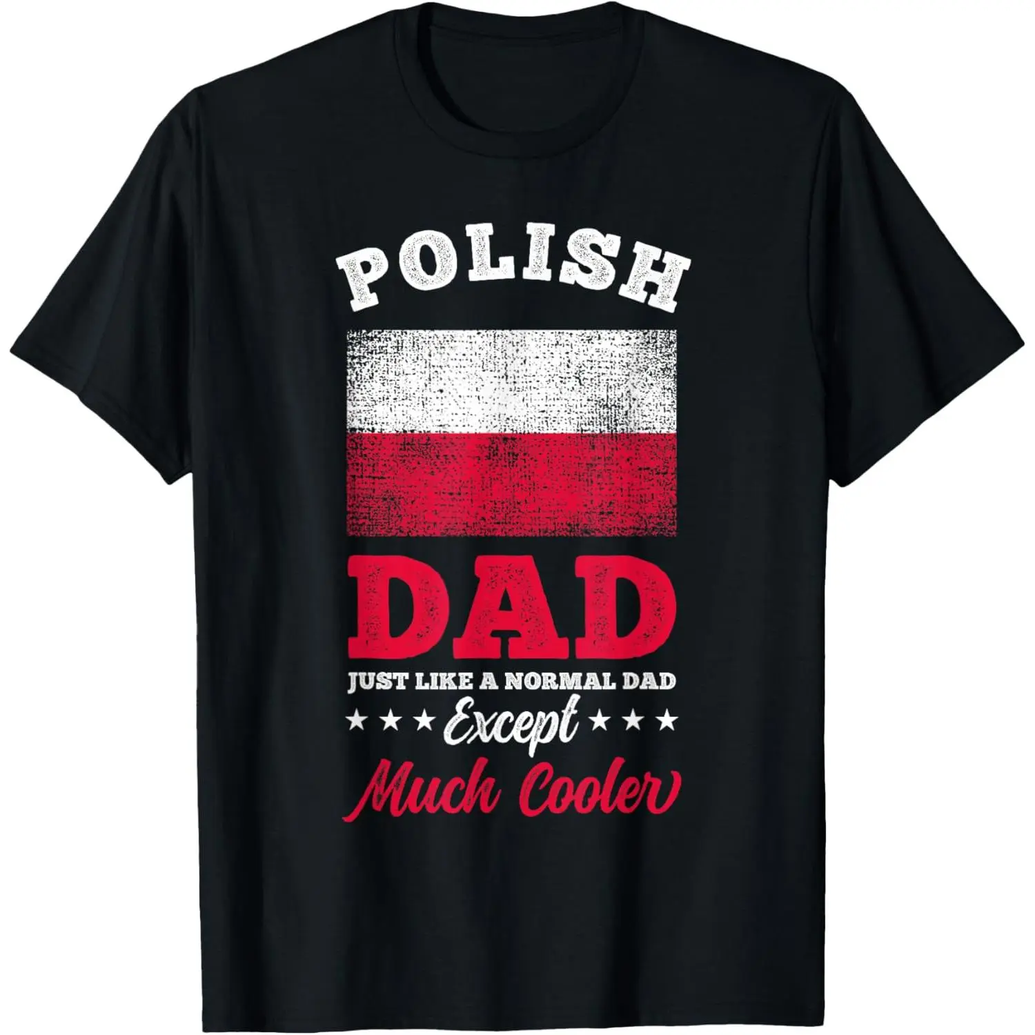 Women's 100% Cotton Casual Distressed Graphic Round Neck Streetwear Funny Poland Father's Day Polish Dad T-Shirt