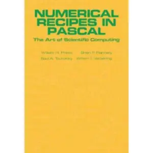 USED-Numerical Recipes in Pascal (First Edition) by Press, William H. (Hardcover)