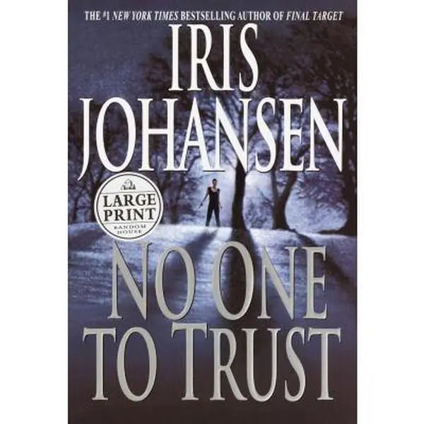 USED-No One To Trust (Eve Duncan) by Iris Johansen (Hardcover)