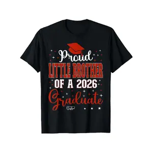 Proud Little Brother of a Class of 2026 Graduate, Graduation T-Shirt