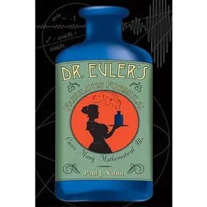 USED Book - Dr. Euler's Fabulous Formula: Cures Many Mathematical Ills (Princeton Science Library) by Paul J. Nahin (Paperback) - english