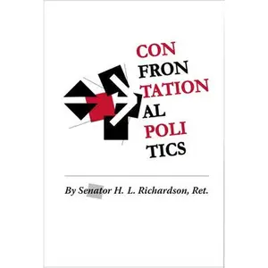 USED-Confrontational Politics by Richardson, H. L. (Paperback)