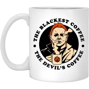 Michael Myers The Blackest Coffee The Devil'S Coffee Halloween Ceramic Mug - White Mug (15oz)