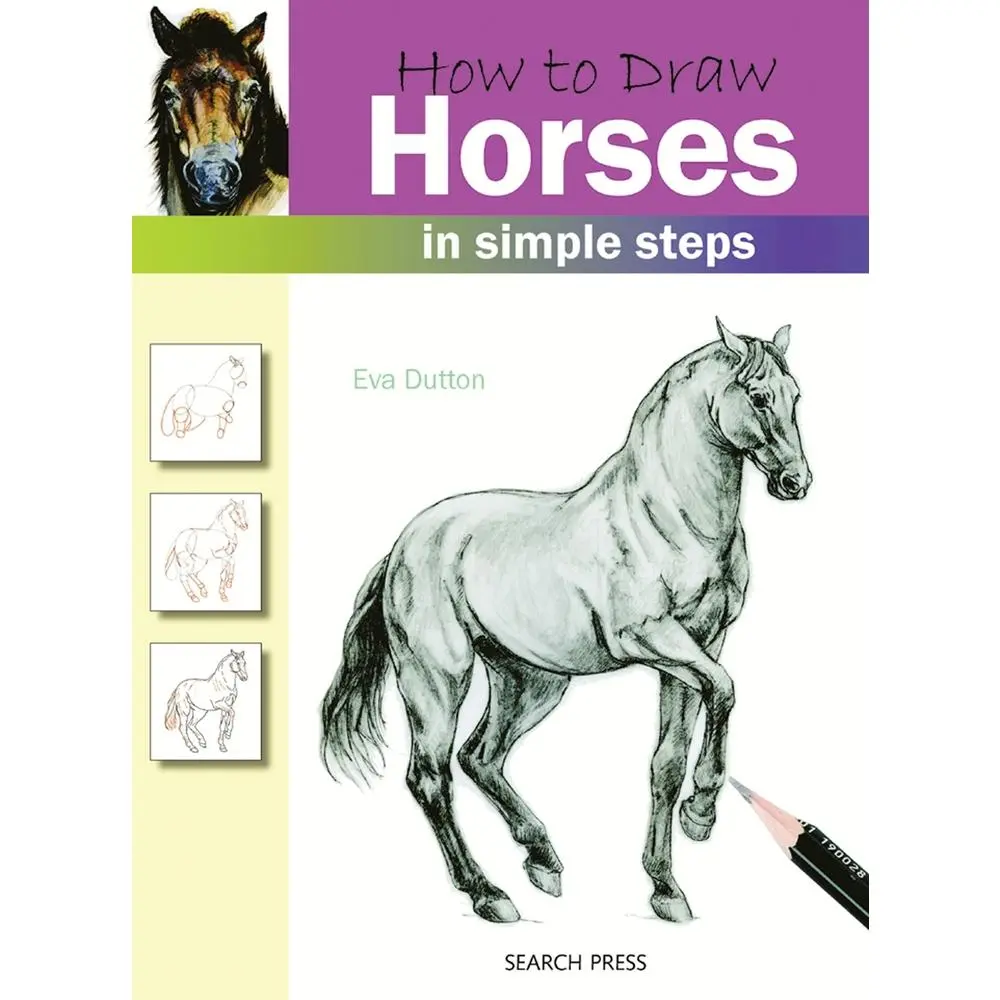Used Paperback Book - How to Draw Horses for Beginners by Eva Dutton - Realistic Drawings, Simple Step-by-Step & Basic Techniques (English)