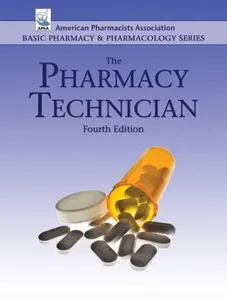 USED-The Pharmacy Technician (American Pharmacists Association Basic Pharmacy & Pharmacology) by Perspective Press (Paperback)
