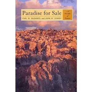 USED-Paradise for Sale: A Parable of Nature by McDaniel, Carl N. (Paperback)
