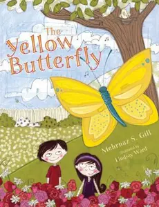 USED-Yellow Butterfly by Gill, Mehrnaz S. (Hardcover)