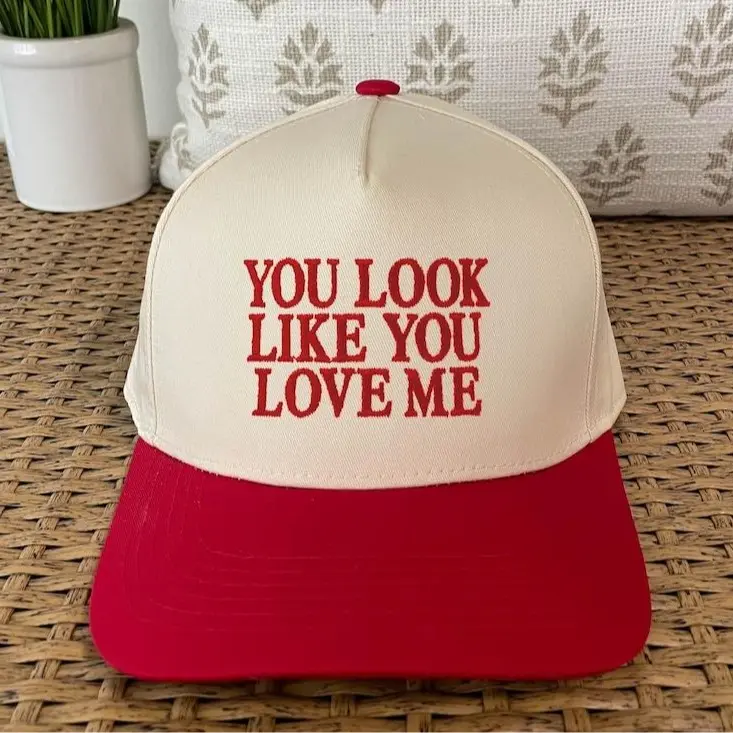 Embroidered Custom You look Like You Love Me Two Tone Baseball Cap Thread