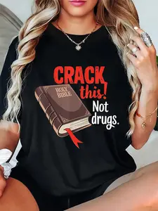 100% Cotton Unisex Crack This Not Drugs Holy Bible Christian God T-Shirt Christ Christian Tops