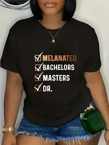 100% Cotton Melanated Doctorate Graduation PhD EdD Bachelor Master Dr T-Shirt