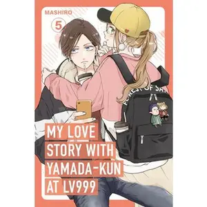 My Love Story with Yamada-Kun at Lv999 Volume 5 -- Mashiro, Paperback