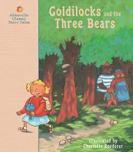 Goldilocks and the Three Bears: A Classic Fairy Tale (Hardcover) - Used