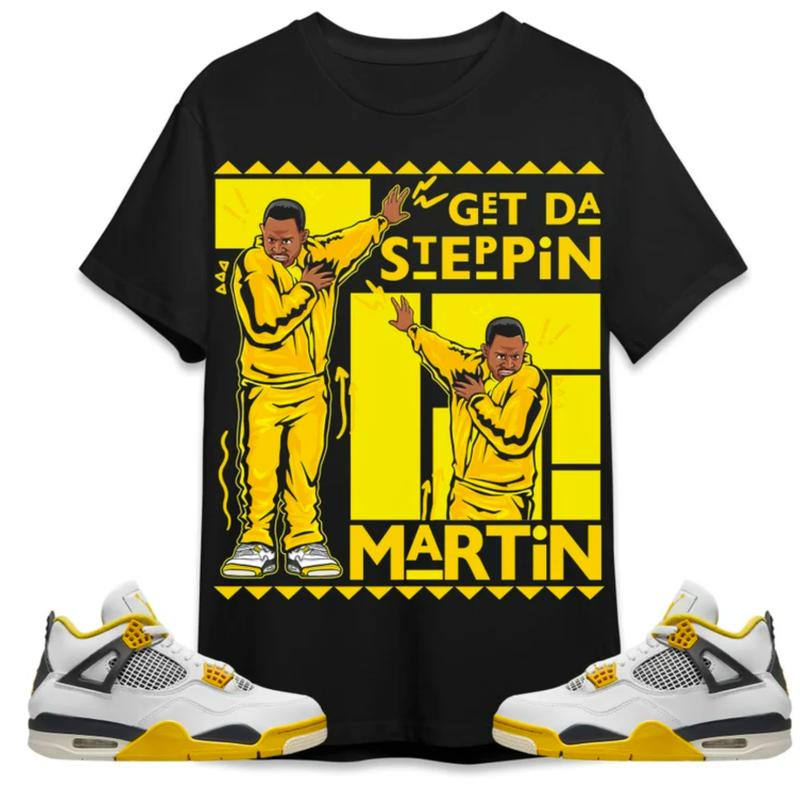 Jordan 4 Vivid Sulfur Unisex Black Shirt Martin GD Steppin, Shirt To Match Sneaker