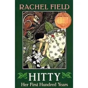 USED-Hitty, Her First Hundred Years by Field, Rachel (Paperback)