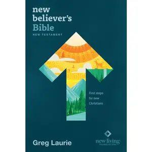 USED-New Believer's Bible New Testament NLT (Softcover): First Steps for New Christians by New Living Translation (Paperback)