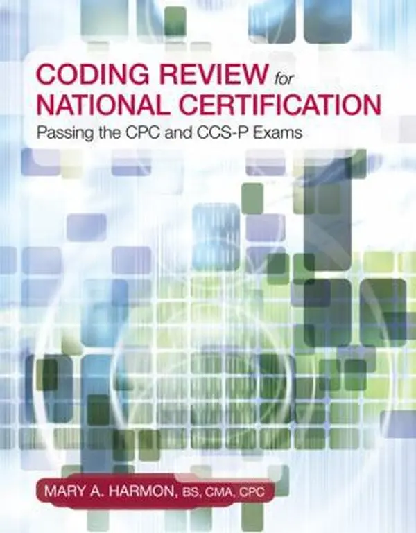 USED-Coding Review for National Certification: Passing the CPC and CCS-P Exams by Mary Harmon (Paperback)