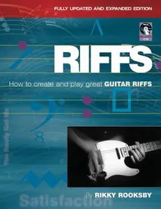 USED-Riffs: How to Create and Play Great Guitar Riffs [With CD (Audio)] by Rooksby, Rikky (Paperback)