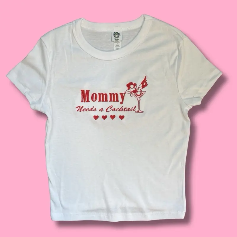 Mommy Needs A Cocktail Embroidered Baby Tee or Unisex T-Shirt