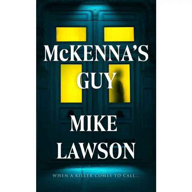 McKenna's Guy by Mike Lawson (Hardcover)