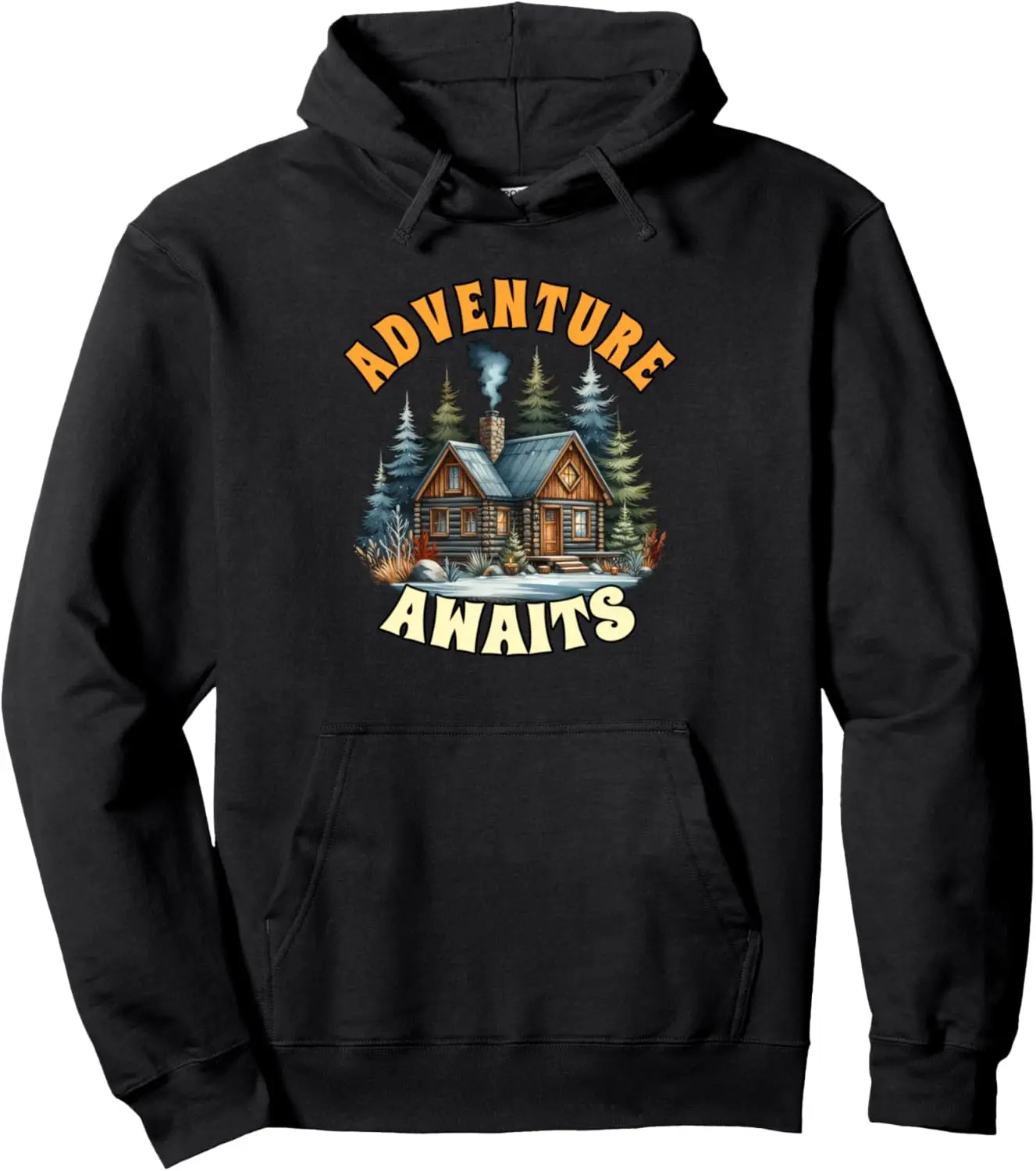 Cabin Life Logged Out Cabin Crew Nature Adventure Awaits Pullover Hoodie