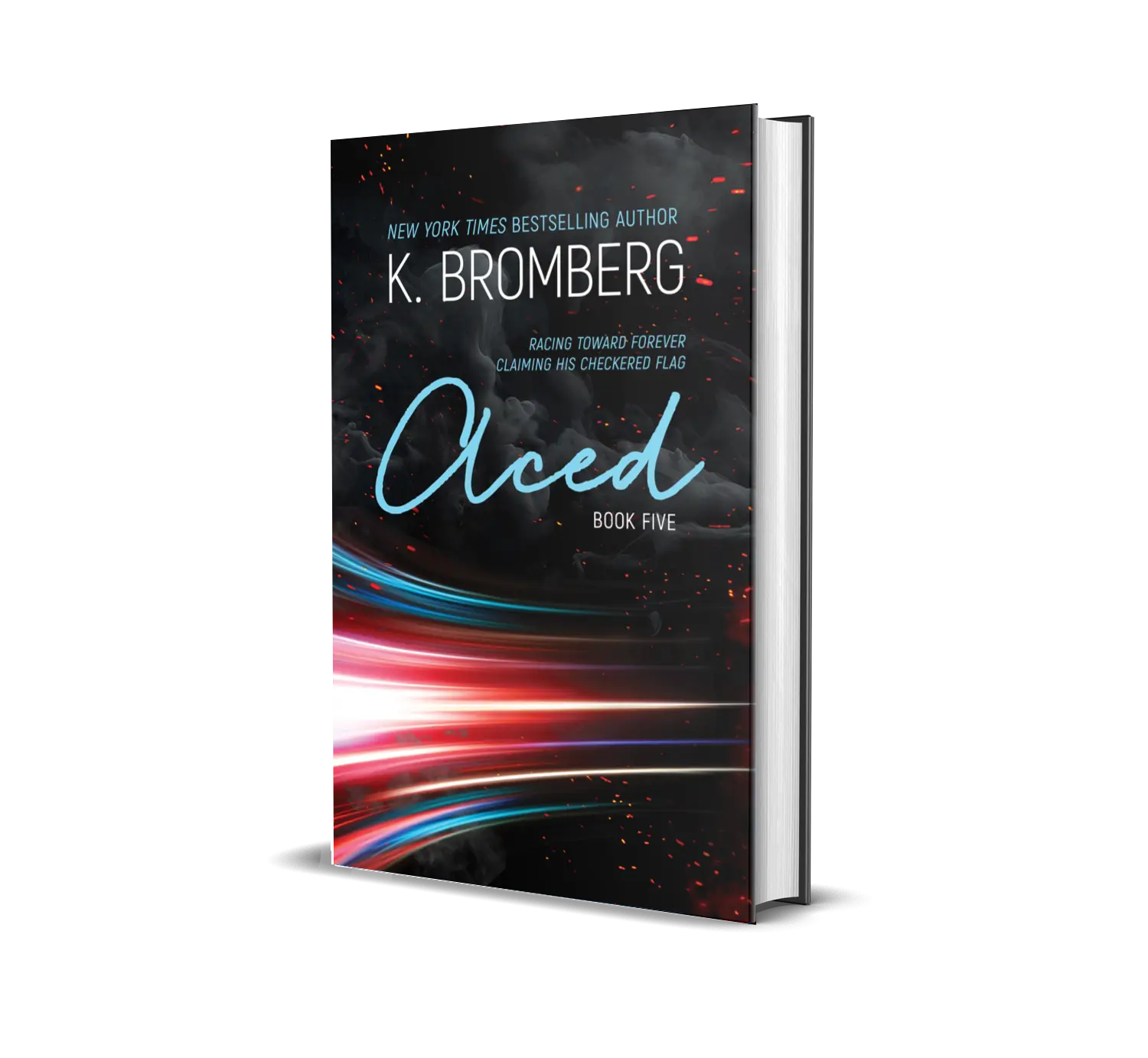 Signed Paperback Edition of Aced - A Novella by K. Bromberg