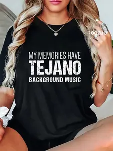 100% Cotton Unisex Tejano Shirts | Memories Have Tejano Background Music T-Shirt