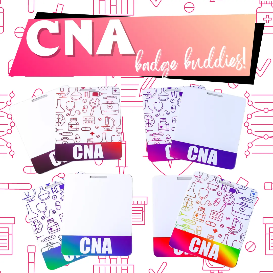 CNA Badge Buddies