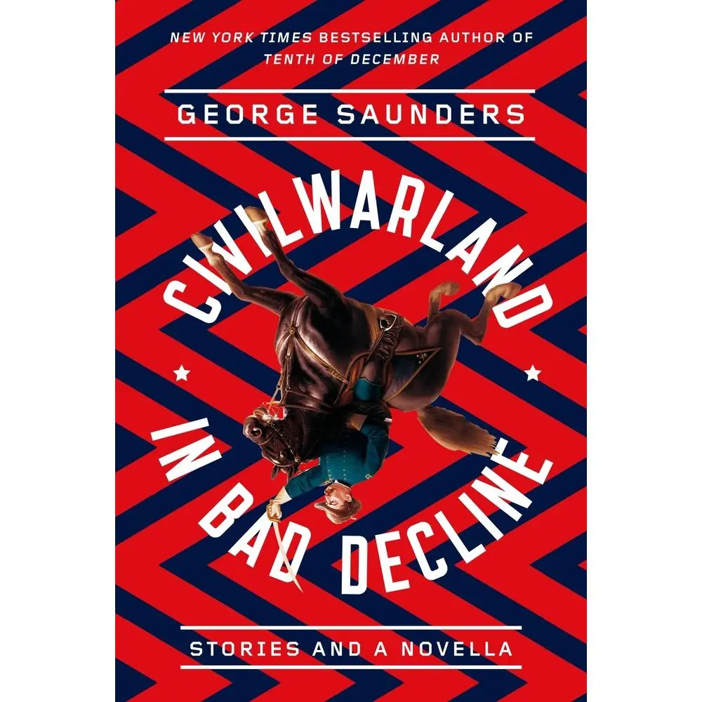 USED Book - Civilwarland in Bad Decline: Stories and a Novella by Saunders, George (Paperback) - english