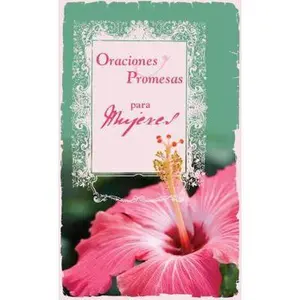 USED-Oraciones y Promesas Para las Mujeres (Inspirational Library) (Spanish Edition) by Toni Sortor (Paperback)