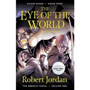 The Eye of the World: The Graphic Novel, Volume Two -- Robert Jordan - Paperback