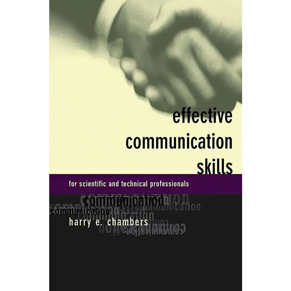 USED Book - Effective Communication Skills for Scientific and Techinical Professionals by Chambers, Harry E. (Paperback) - english
