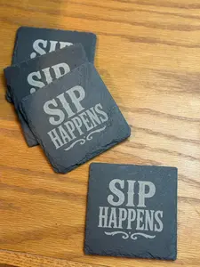Sip Happens Quote Set of 4 Coasters