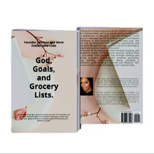 God, Goals and Grocery Lists. By Funmi Shoyomi