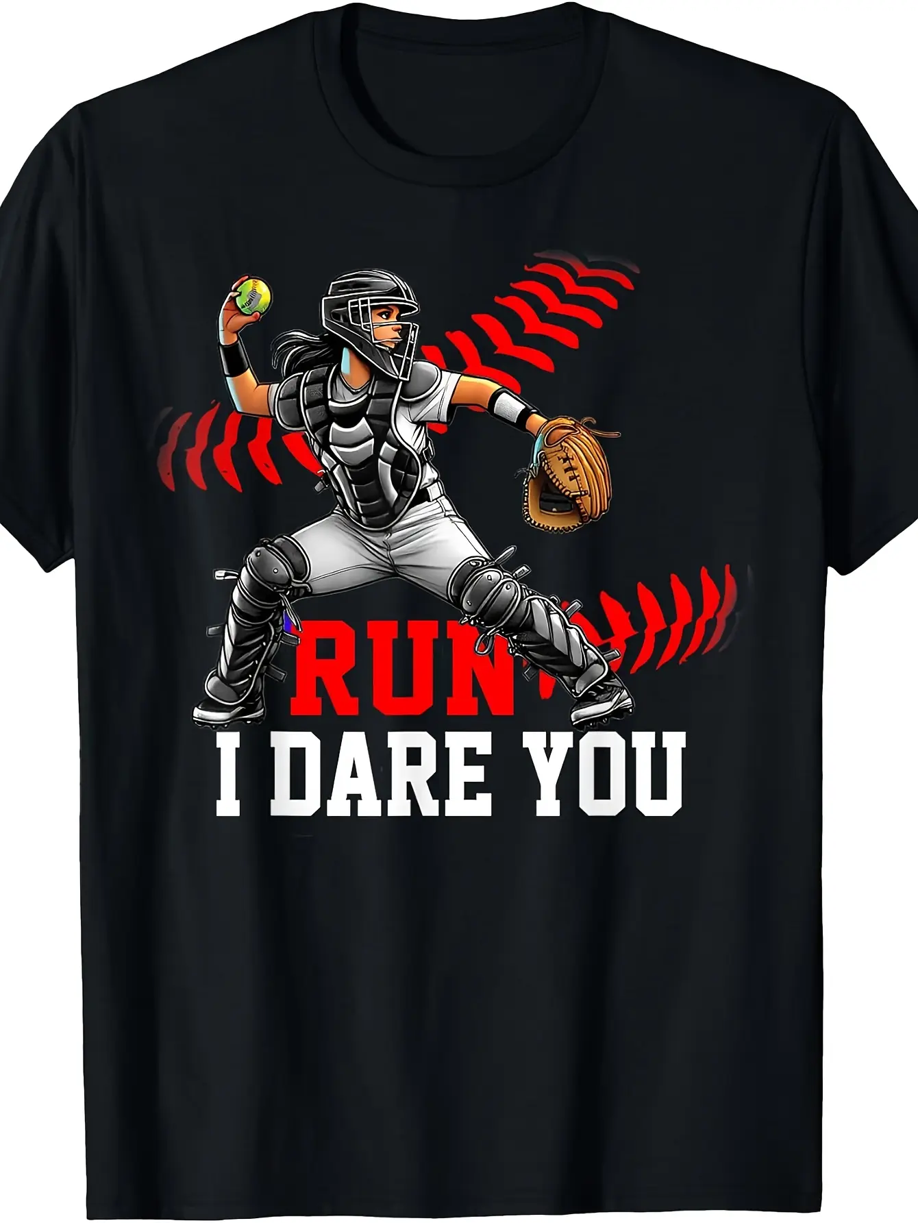 Softball Catcher Run I Dare You Design T-Shirt.png unisex soft cotton short sleeve t shirt, vintage graphic casual tee for men women teens, perfect birthday holiday gift for camping travel gym daily street casual wear