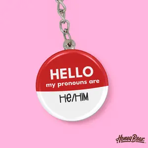 My Pronouns Are 'He/Him' LGBTQ+ Queer Identity Keychain - Bold 1.5-inch Button Design & 4-inch Chain Length for Pride Visibility