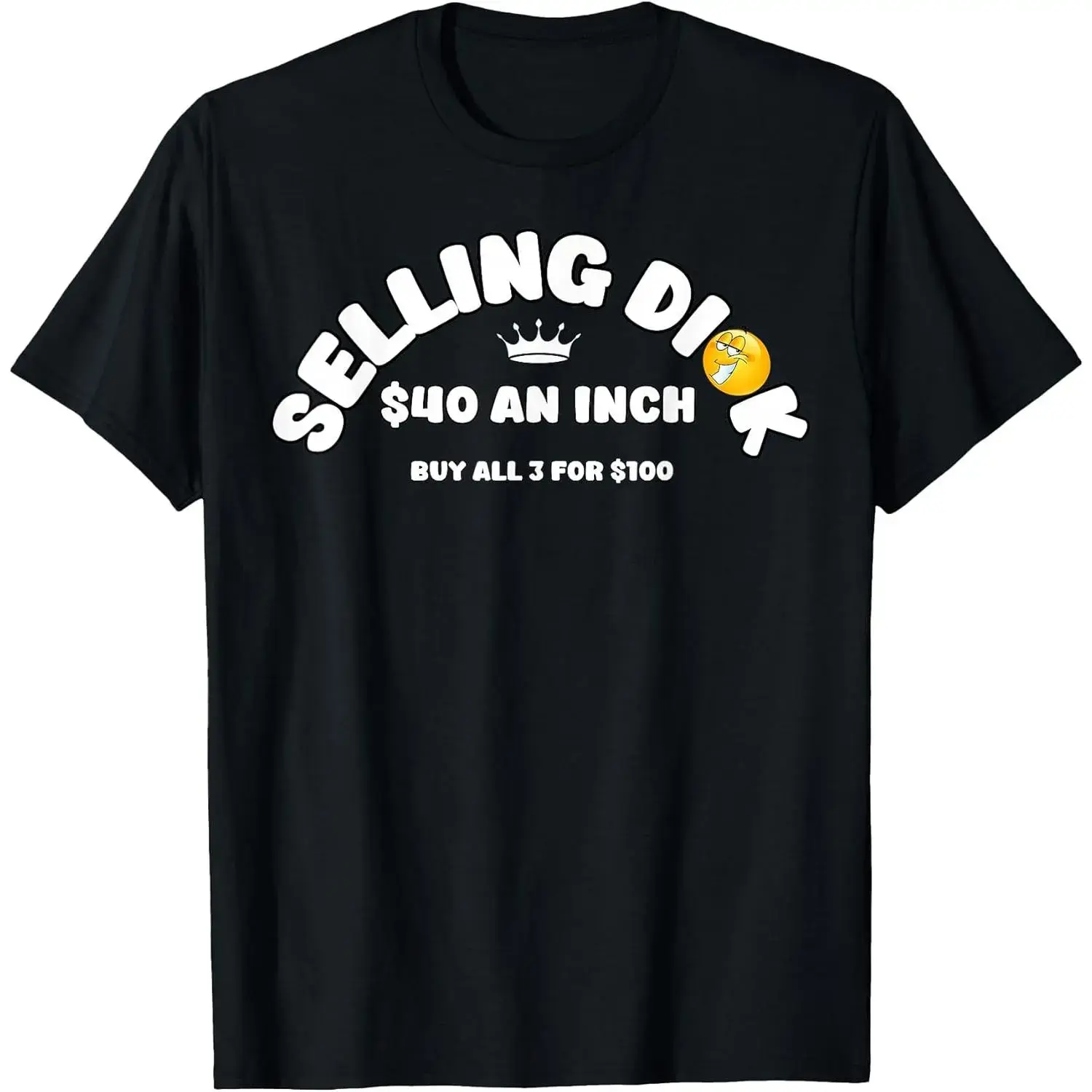 Selling Dick Funny Adult Meme Humor For Men T-Shirt