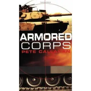 USED-Armored Corps #1 by Pete Callahan (Unknown)