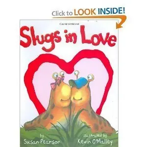 USED-Slugs in Love by Susan Pearson (Paperback)